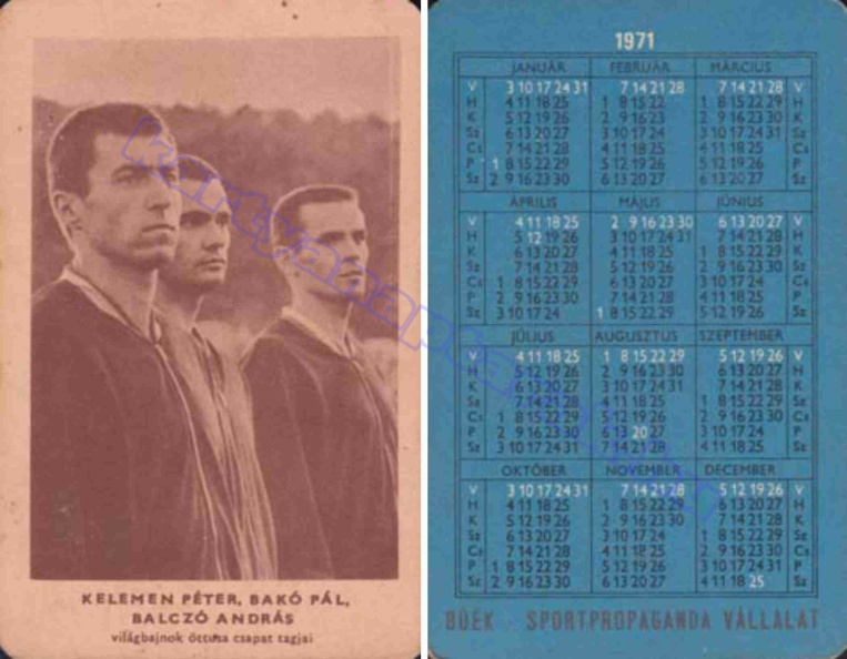 KELEMEN PÉTER BAKÓ PÁL BALCZÓ ANDRÁS VILÁGBAJNOK ÖTTUSA CSAPAT TAGJAI 1971_0117.jpg