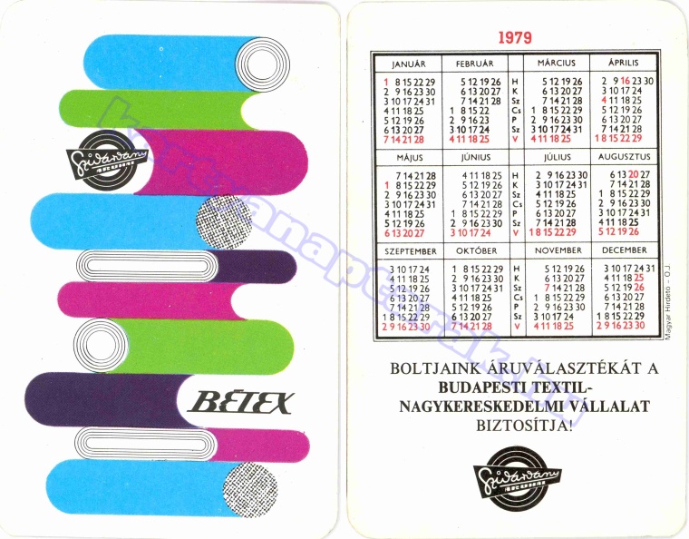 BÉTEX BOLTJAINK ÁRUVÁLASZTÉKÁT A BUDAPESTI TEXTIL NAGYKERESKEDELMI VÁLLALAT BIZTOSÍTJA! SZIVÁRVÁNY 1979_0132.jpg