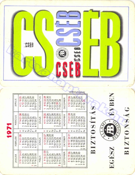 CSÉB BIZTOSÍTÁS EGÉSZ ÉVBEN BIZTONSÁG ÁB BIZTOSÍTÁSI ÉS ÖNSEGÉLYEZŐ CSOPORT 1971_0007.jpg