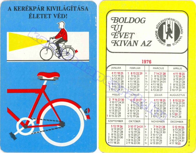 BUÉK AZ ORSZÁGOS KÖZLEKEDÉSBIZTONSÁGI TANÁCS A KERÉKPÁR KIVILÁGÍTÁSA ÉLETET VÉD! 1976_0008.jpg