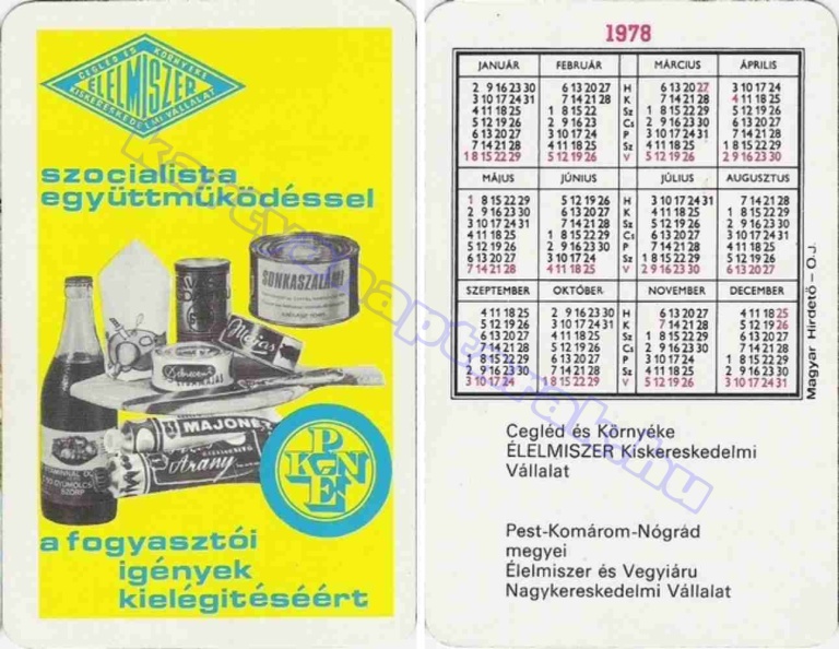 CEGLÉD ÉS KÖRNYÉKE ÉLELMISZER KISKERESKEDELMI VÁLLALAT SZOCIALISTA EGYÜTTMŰKÖDÉSSEL A FOGYASZTÓI IGÉNYEK KIELÉGÍTÉSÉÉRT KPÉN 1978_0334.jpg