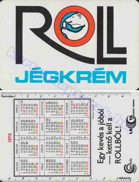 ROLL JÉGKRÉM EGY KEVÉS A JÓBÓL KETTŐ KELL A ROLLBÓL! 1979_0873.jpg