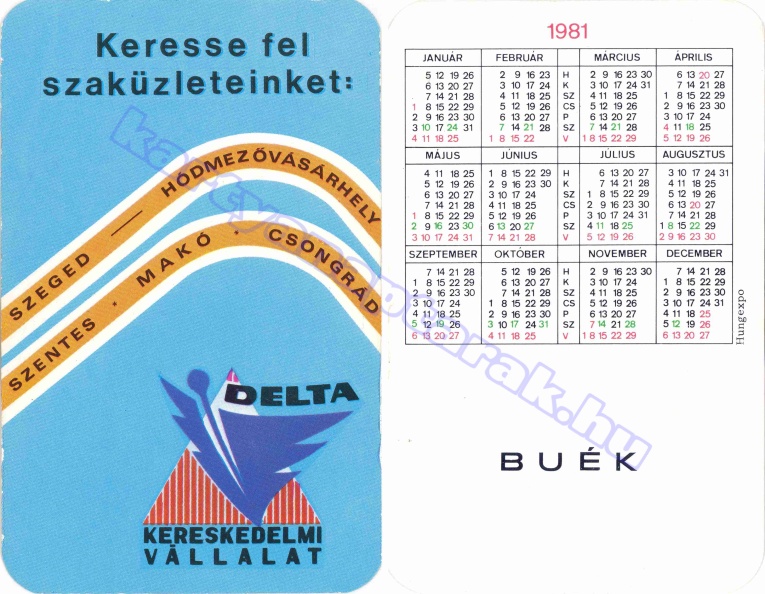 KERESSE FEL SZAKÜZLETEINKET: SZEGED HÓDMEZŐVÁSÁRHELY MAKÓ SZENTES CSONGRÁD DELTA KERESKEDELMI VÁLLALAT 1981_0284.jpg