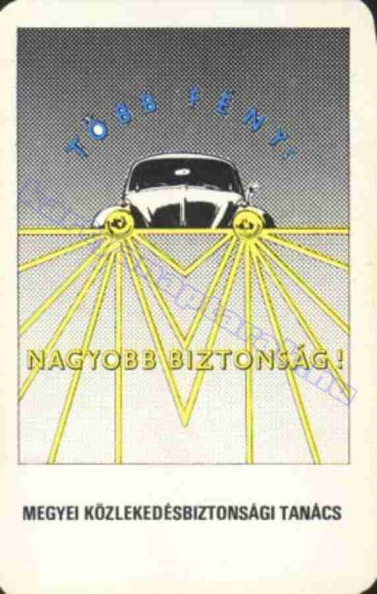 TÖBB FÉNYT! NAGYOBB BIZTONSÁG! MEGYEI KÖZLEKEDÉSBIZTONSÁGI TANÁCS 1983_0753.jpg