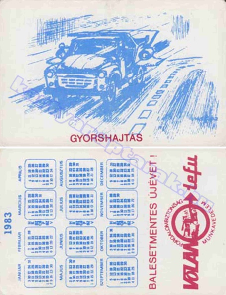 GYORSHAJTÁS BALESETMENTES ÚJÉVET! VOLÁN TEFU FORGALOMBIZTONSÁG MUNKAVÉDELEM 1983_1006.jpg